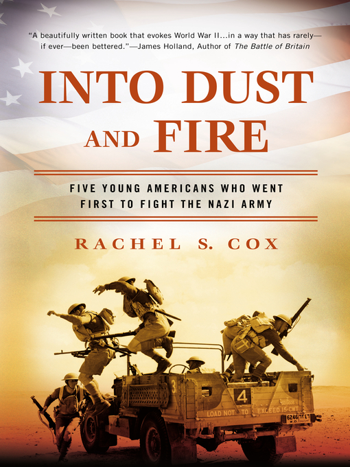 Title details for Into Dust and Fire by Rachel S. Cox - Available